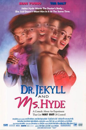 Dr. Jekyll and Ms. Hyde Dr. Jekyll and Ms. Hyde