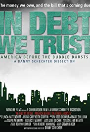 In Debt We Trust: America Before the Bubble Bursts In Debt We Trust: America Before the Bubble Bursts