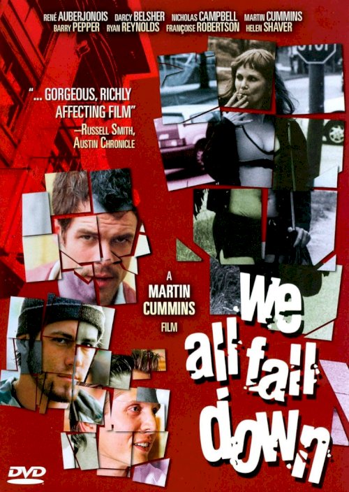 We All Fall Down We All Fall Down