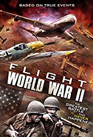 Flight World War II Flight World War II