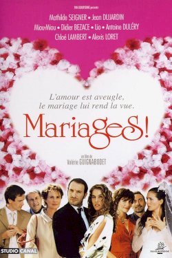 Mariages ! Mariages !