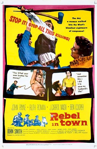 Rebel in Town Rebel in Town