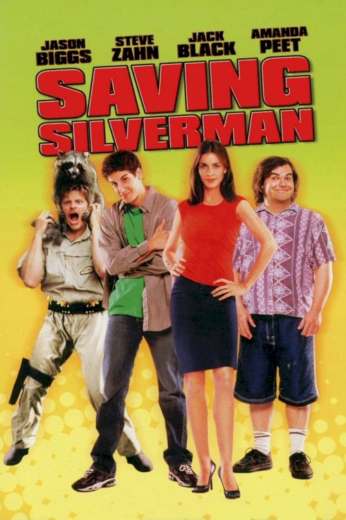 Saving Silverman Saving Silverman