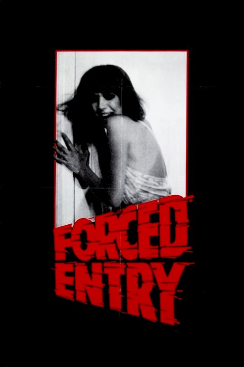 Forced Entry Forced Entry