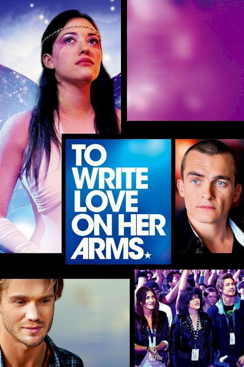 To Write Love on Her Arms To Write Love on Her Arms