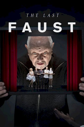 The Last Faust The Last Faust