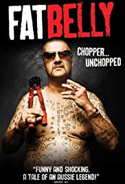 Fatbelly: Chopper...Unchopped Fatbelly: Chopper...Unchopped