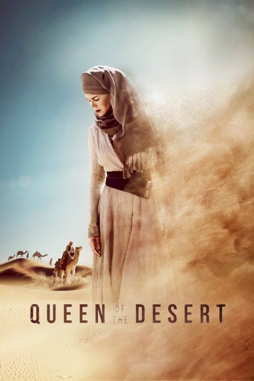 Queen of the Desert Queen of the Desert