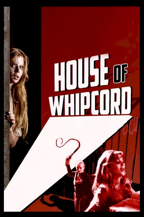 House of Whipcord House of Whipcord
