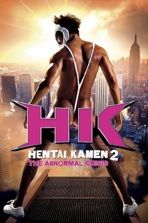 HK: Hentai Kamen 2 - Abnormal Crisis HK: Hentai Kamen 2 - Abnormal Crisis