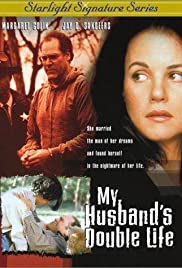 My Husband's Double Life My Husband's Double Life