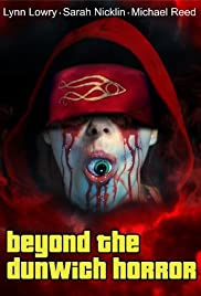 Beyond the Dunwich Horror Beyond the Dunwich Horror