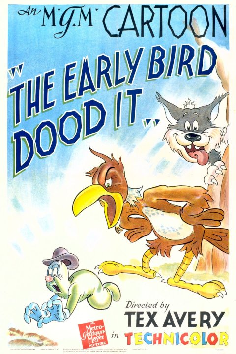The Early Bird Dood It! The Early Bird Dood It!