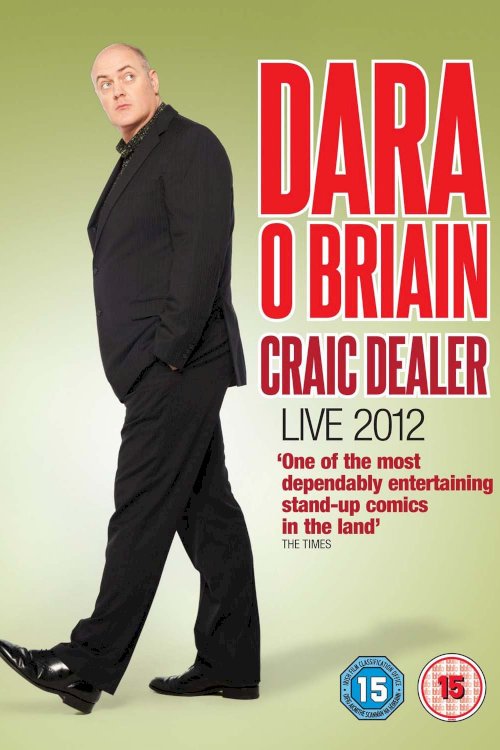 Dara Ó Briain: Craic Dealer - Live 2012 Dara Ó Briain: Craic Dealer - Live 2012