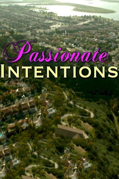Passionate Intentions Passionate Intentions