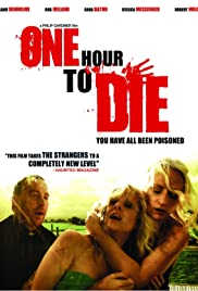One Hour to Die One Hour to Die