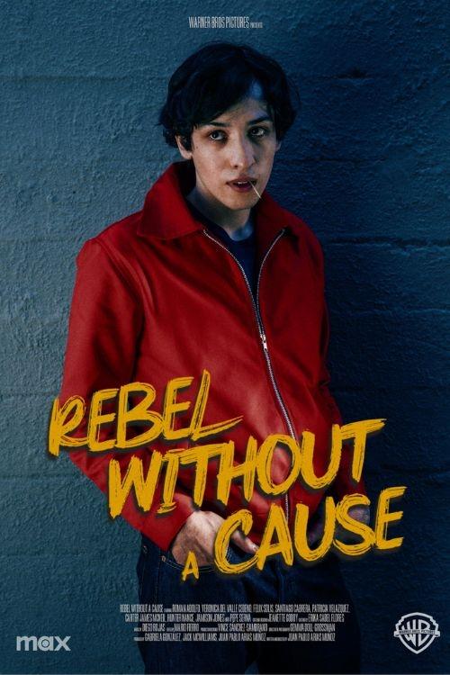 Rebel Without a Cause Rebel Without a Cause