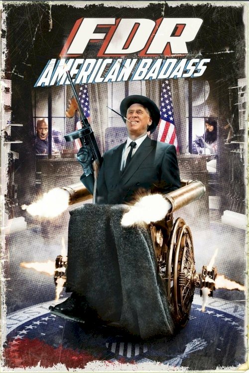 FDR: American Badass! FDR: American Badass!