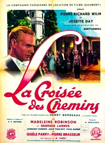 La Croisée des chemins La Croisée des chemins