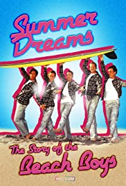 Summer Dreams: The Story of the Beach Boys Summer Dreams: The Story of the Beach Boys