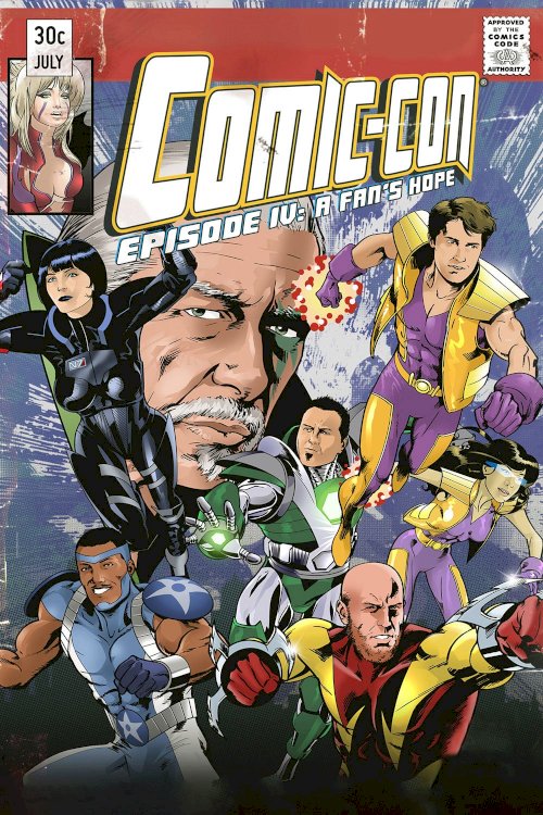Comic-Con Episode IV: A Fan's Hope Comic-Con Episode IV: A Fan's Hope