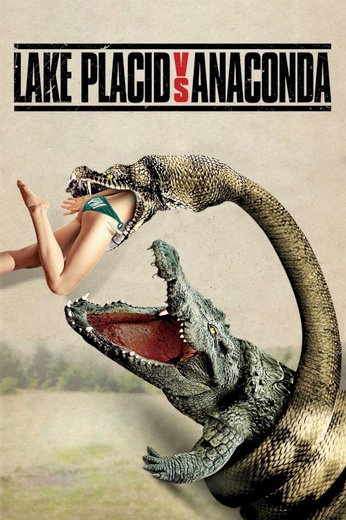 Lake Placid vs. Anaconda Lake Placid vs. Anaconda