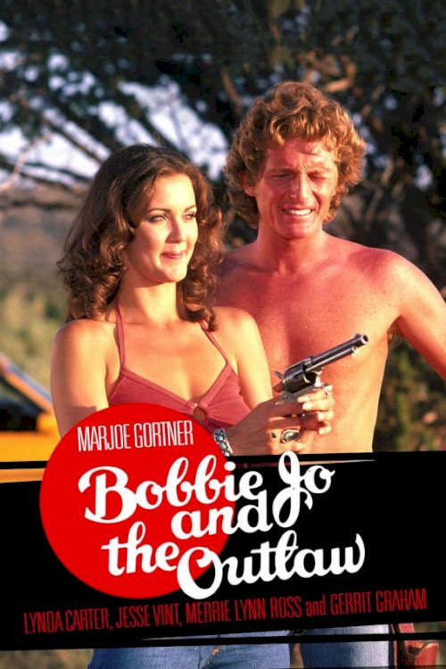 Bobbie Jo and the Outlaw Bobbie Jo and the Outlaw