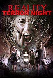 Reality Terror Night Reality Terror Night