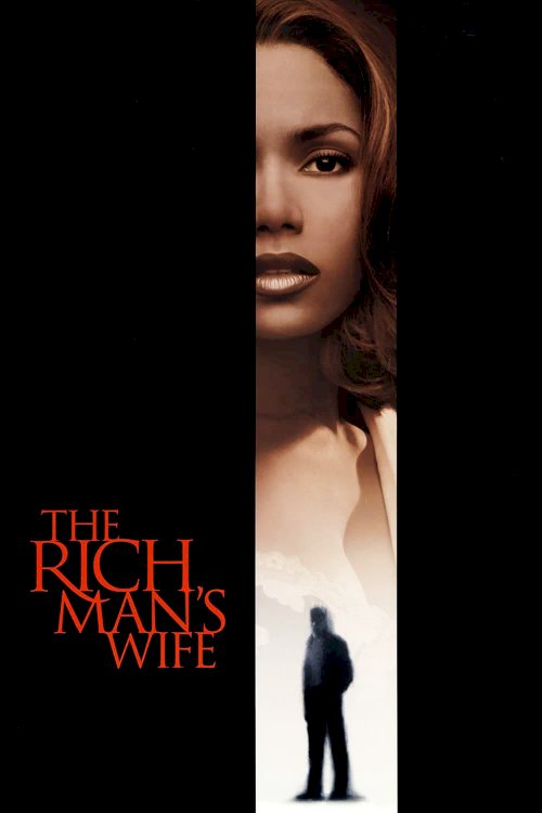 The Rich Man's Wife The Rich Man's Wife