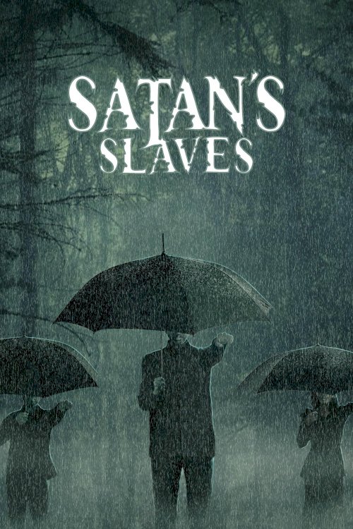 Satan's Slaves Satan's Slaves