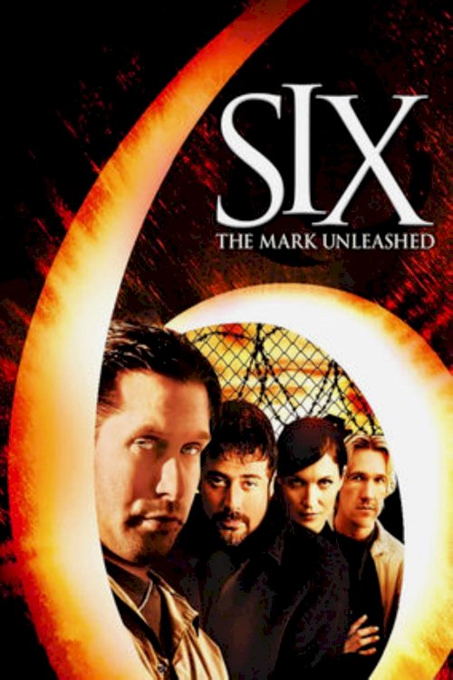 Six: The Mark Unleashed Six: The Mark Unleashed