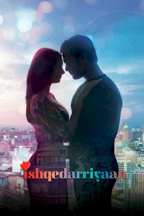Ishqedarriyaan Ishqedarriyaan
