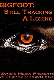 Bigfoot Still Tracking a Legend Bigfoot Still Tracking a Legend