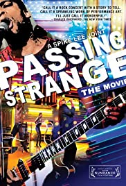 Passing Strange Passing Strange
