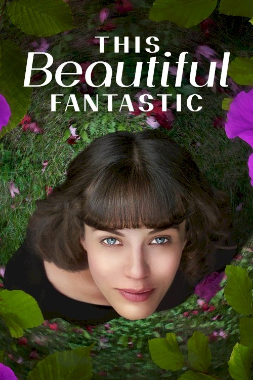 This Beautiful Fantastic This Beautiful Fantastic