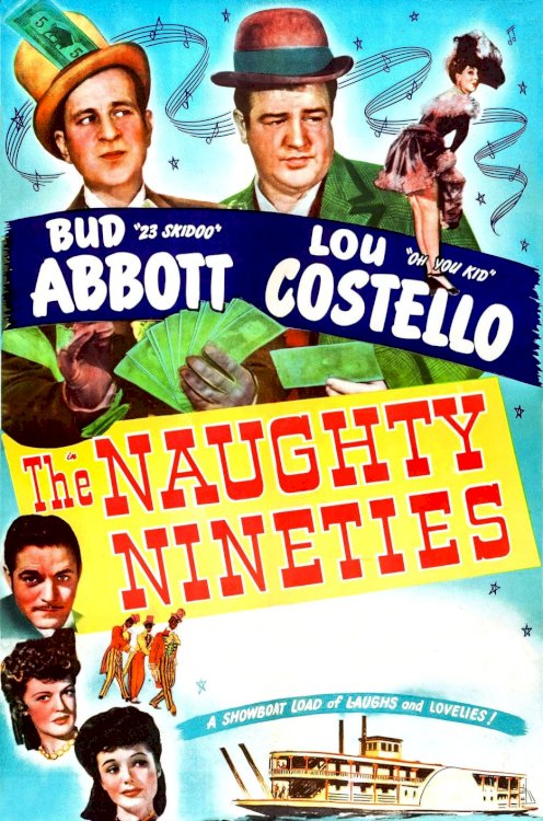 The Naughty Nineties The Naughty Nineties
