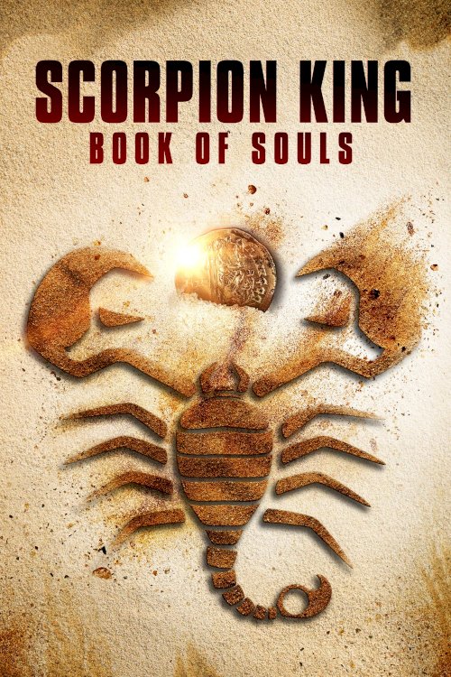 The Scorpion King: Book of Souls The Scorpion King: Book of Souls