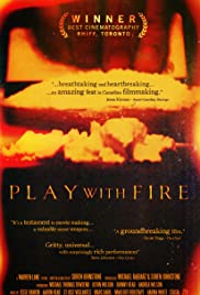 Play with Fire