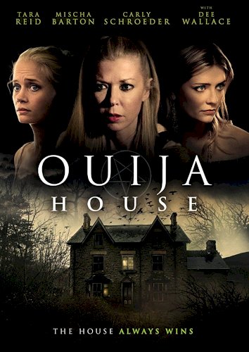 Ouija House Ouija House