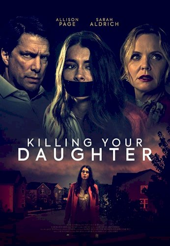Killing Your Daughter Killing Your Daughter