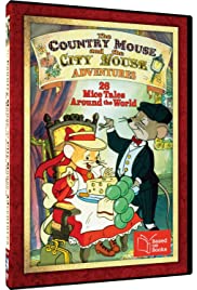 The Country Mouse and the City Mouse Adventures The Country Mouse and the City Mouse Adventures