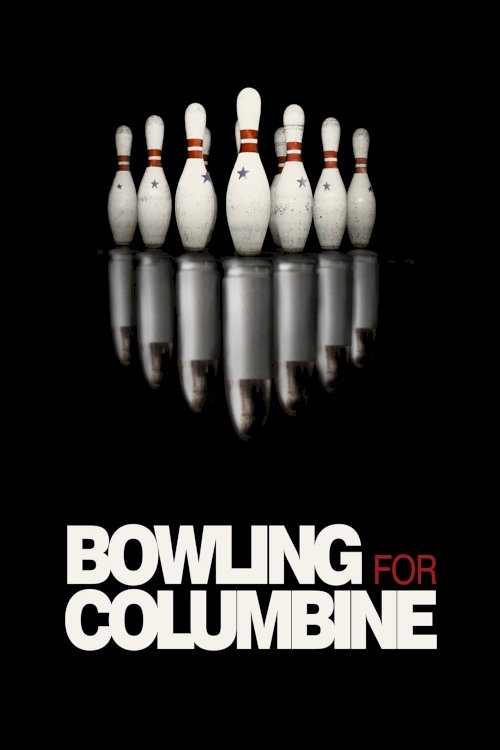 Bowling for Columbine Bowling for Columbine