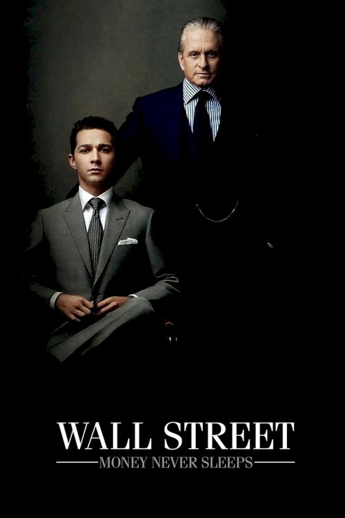 Wall Street: Money Never Sleeps Wall Street: Money Never Sleeps