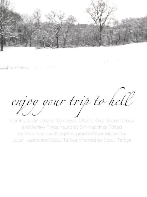 Enjoy Your Trip To Hell Enjoy Your Trip To Hell