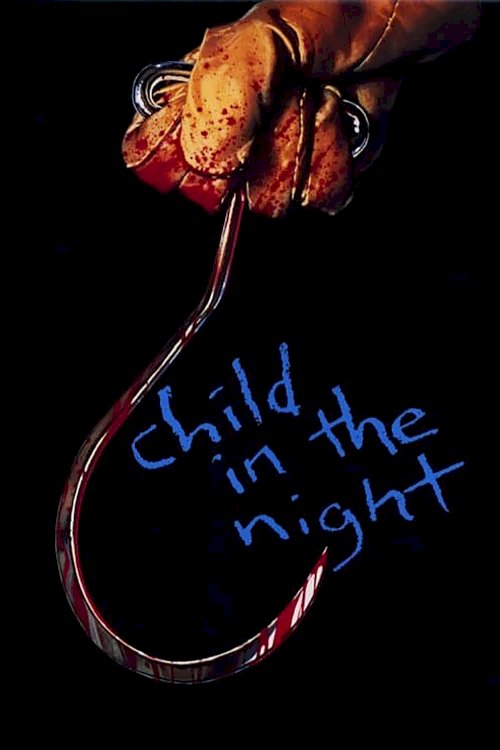 Child in the Night Child in the Night