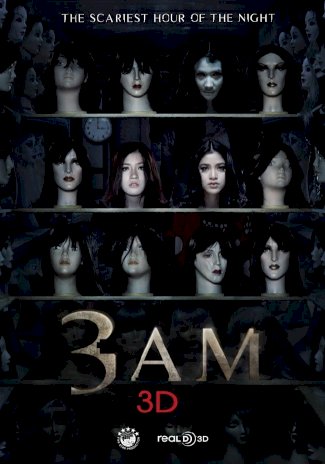 3 A.M. 3D 3 A.M. 3D