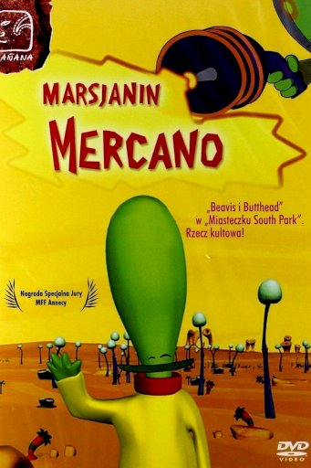Mercano the Martian Mercano the Martian