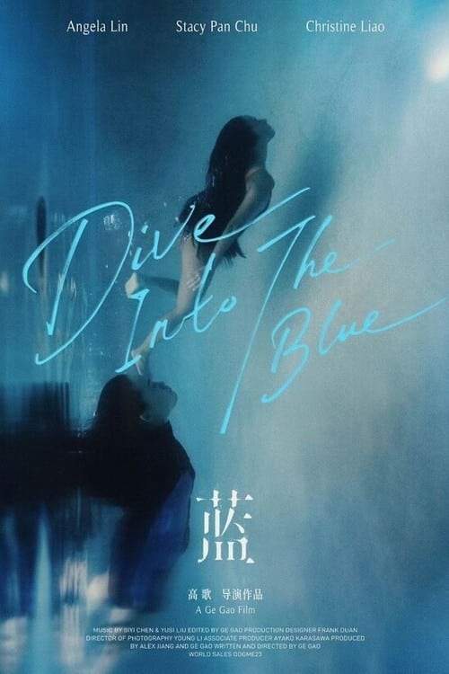 Dive Into the Blue Dive Into the Blue