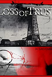 Loss of Trust Loss of Trust