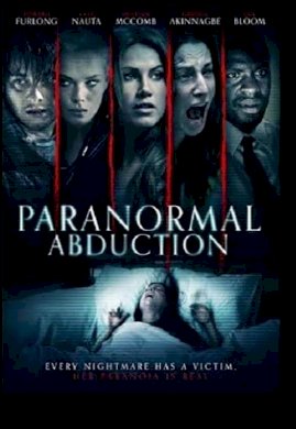 Paranormal Abduction Paranormal Abduction